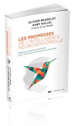 Les promesses de l’Intelligence Neurosensorielle